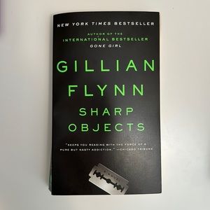 SHARP OBJECTS by Gillian Flynn